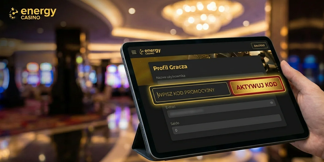 Aktywacja energy casino kod promocyjny w panelu na tablecie